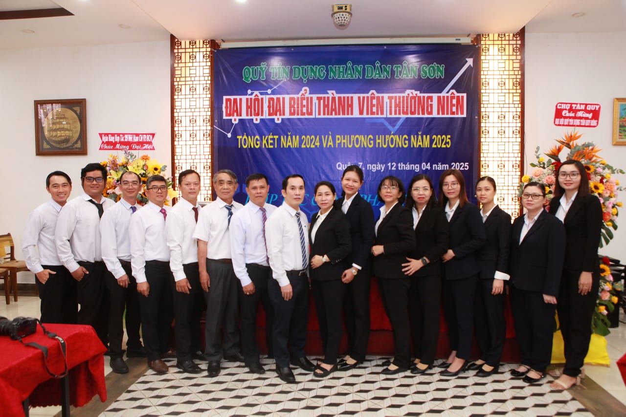 QUỸ TÍN DỤNG NHÂN DÂN TÂN SƠN TỔ CHỨC ĐẠI HỘI THÀNH VIÊN THƯỜNG NIÊN NHIỆM KỲ 2021-2025